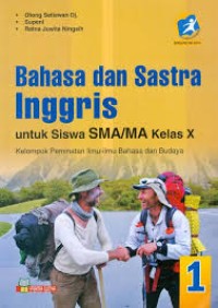Image of Bahasa dan Sastra Inggris Untuk Siswa SMA/MA Kelas X