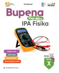 Image of Bupena Merdeka IPA Fisika Untuk SMA/MA Kelas X