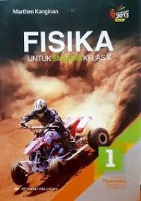 Image of Fisika Untuk SMA/MA Kelas X Kelompok Peminatan